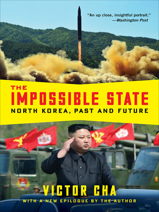 Title details for The Impossible State by Victor Cha - Available